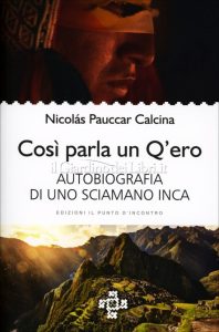 Così Parla un Q'Ero