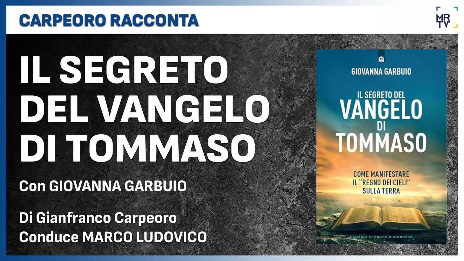 il segreto del Vangelo di Tommaso