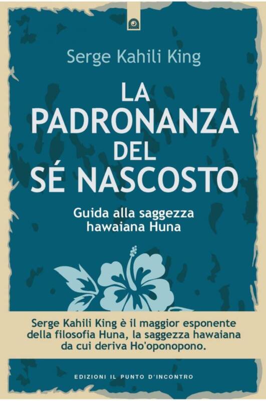 La padronanza del Sè nascosto